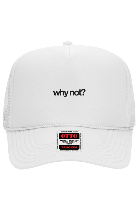 WHY NOT? - FIRST ERA